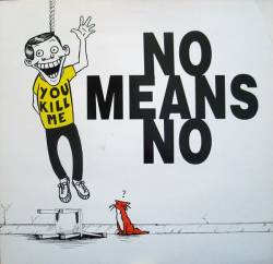 Nomeansno : You Kill Me